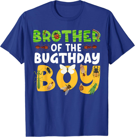 Brother of the Bugthday Boy Bug Themed Birthday Party Insect T-Shirt - T-Shirt | Royal