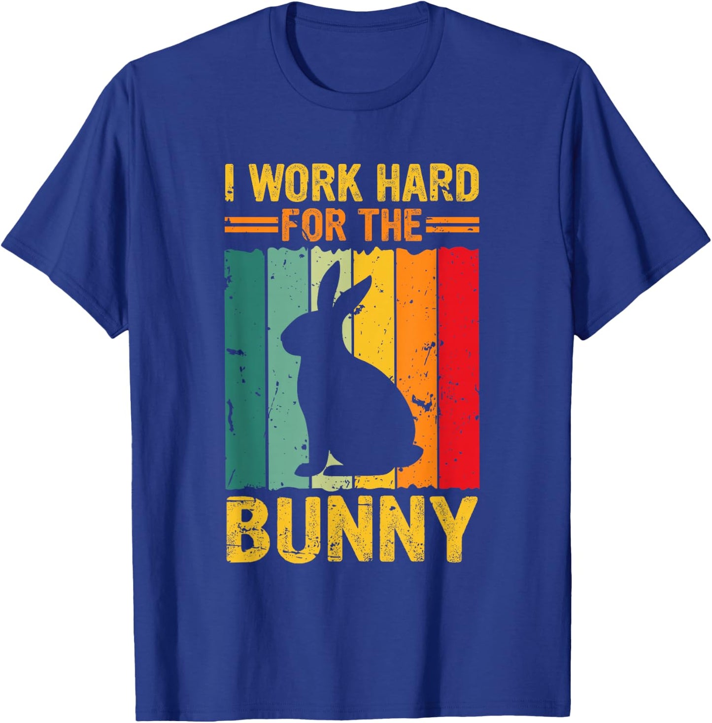 Vintage Retro I Work Hard for the Bunny T-Shirt - T-Shirt | Royal