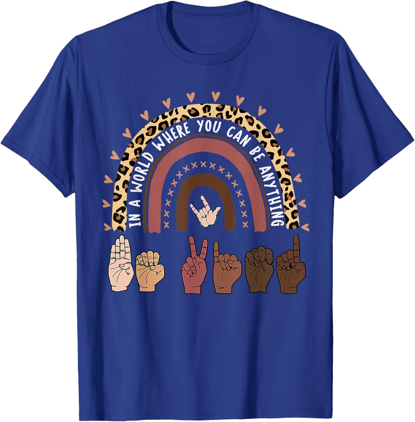Be Kind Hand-Talking Teacher Artist ASL T-Shirt - T-Shirt | Royal