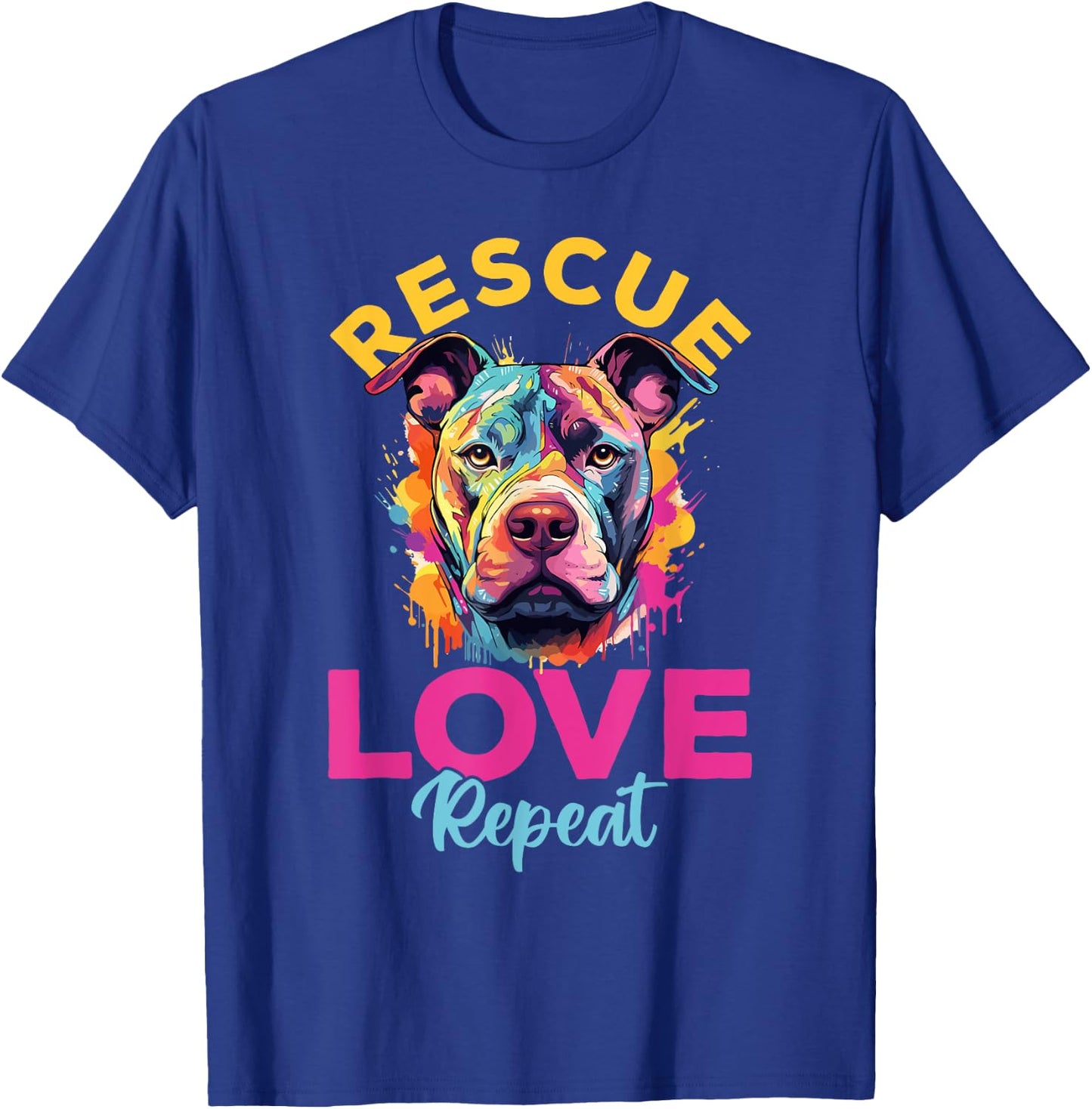 Pitbull Pittie - Rescue Love Repeat T-Shirt - T-Shirt | Royal