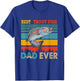 Vintage Retro Best Trout Fish Dad Ever Funny Dad Fisherman T-Shirt - T-Shirt | Royal