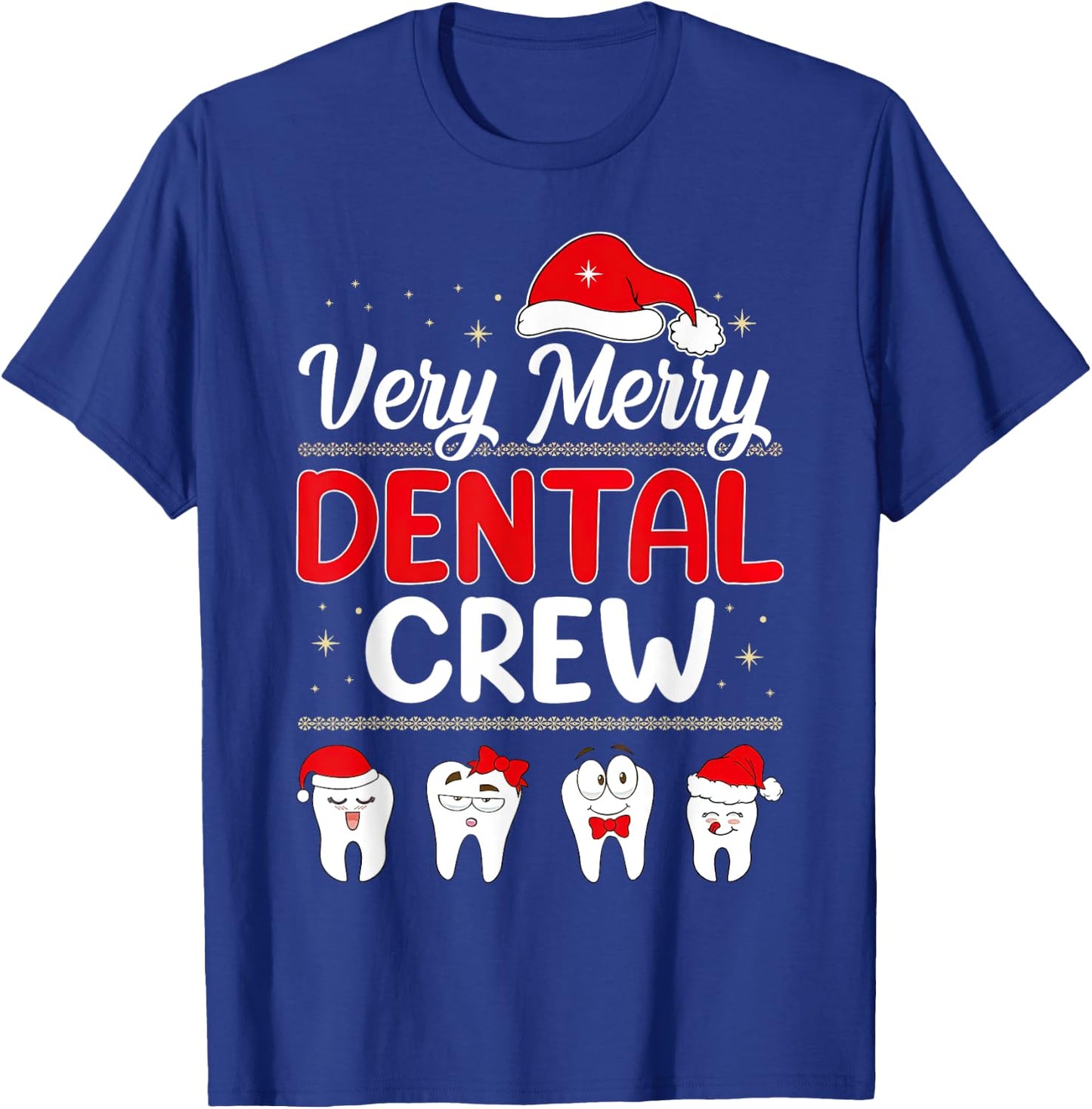 Very Merry Dental Crew Christmas Santa Hat Tooth Dentist T-Shirt - T-Shirt | Royal