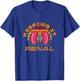 Keeping It Renal Kidney Nephrology Dialysis Vintage T-Shirt - T-Shirt | Royal