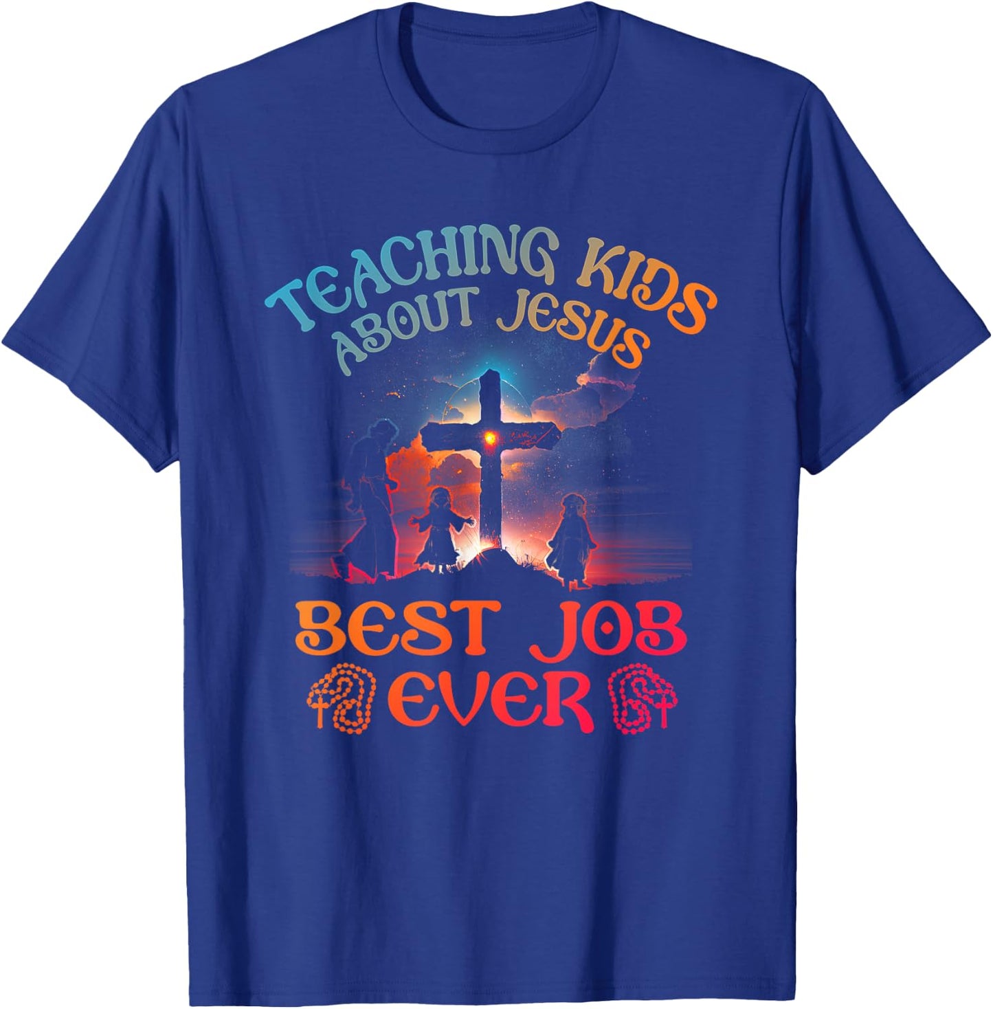 Retro Teaching Kids About Jesus is the Best Job Ever Teacher T-Shirt - T-Shirt | Royal