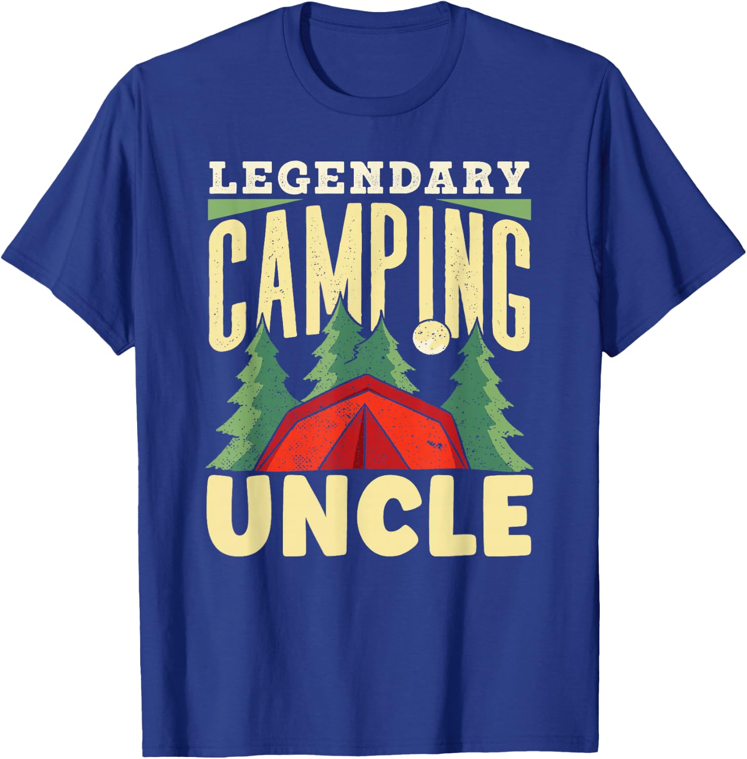 Legendary Camping Uncle Campfire Camp Camper Campsite T-Shirt - T-Shirt | Royal