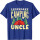 Legendary Camping Uncle Campfire Camp Camper Campsite T-Shirt - T-Shirt | Royal