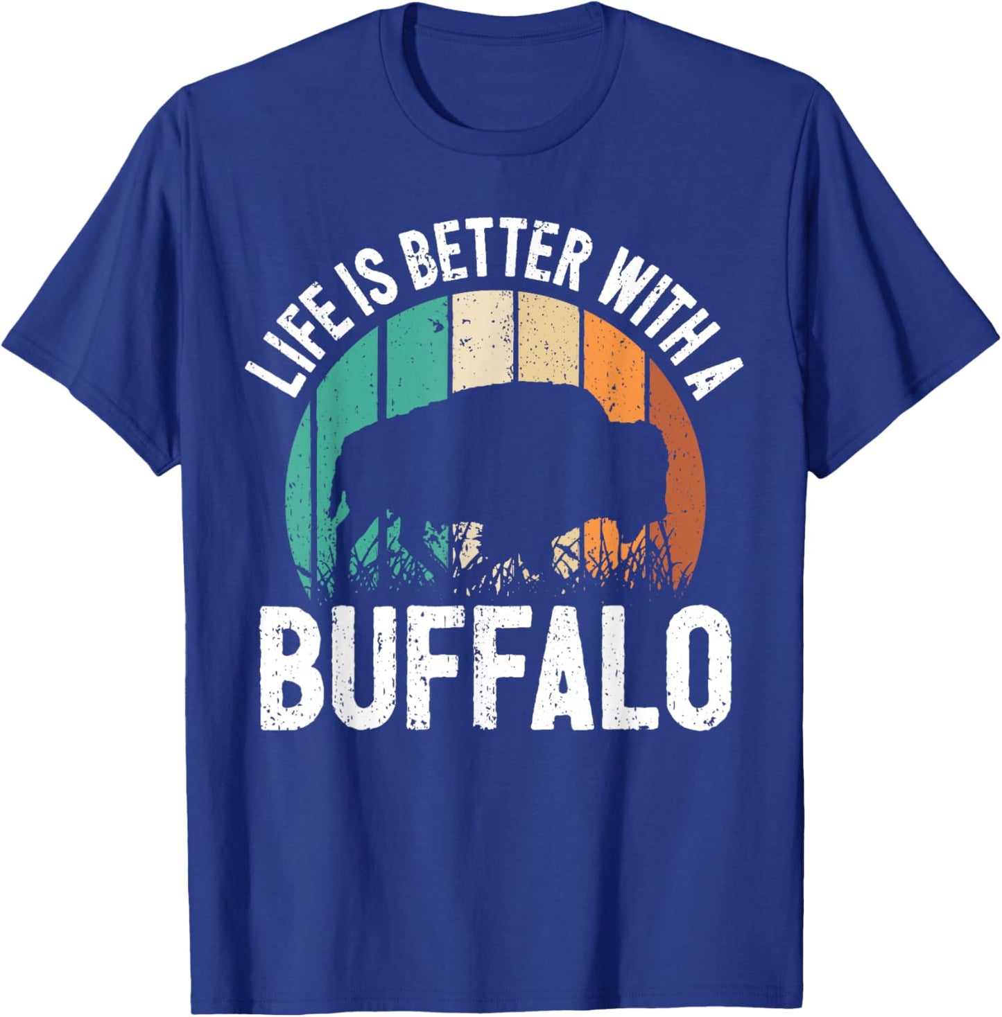 Life Is Better With A Buffalo T-Shirt - T-Shirt | Royal