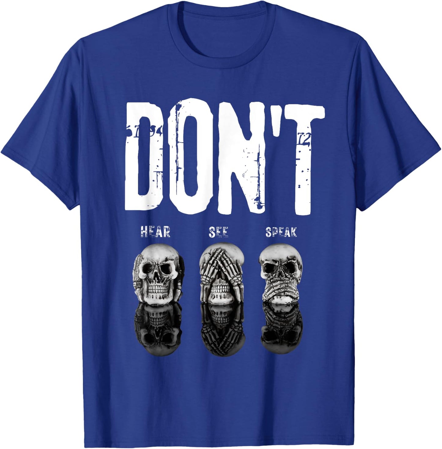 Funny Hear See Speak No Evil Gothic Skulls Halloween T-Shirt - T-Shirt | Royal
