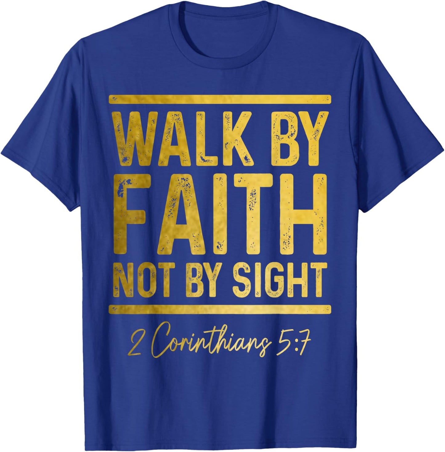 Bible Verse Walk Faith Not By Sight Christian Pastor T-Shirt - T-Shirt | Royal
