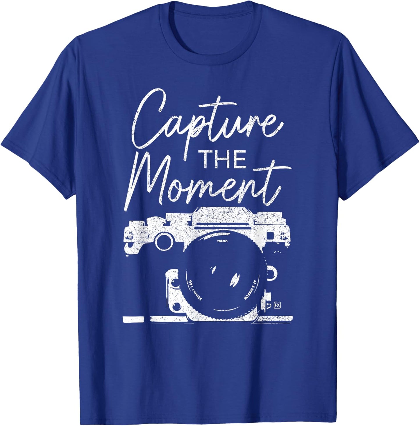 Photographer Capture The Moment Funny Camera Photography T-Shirt - T-Shirt | Royal