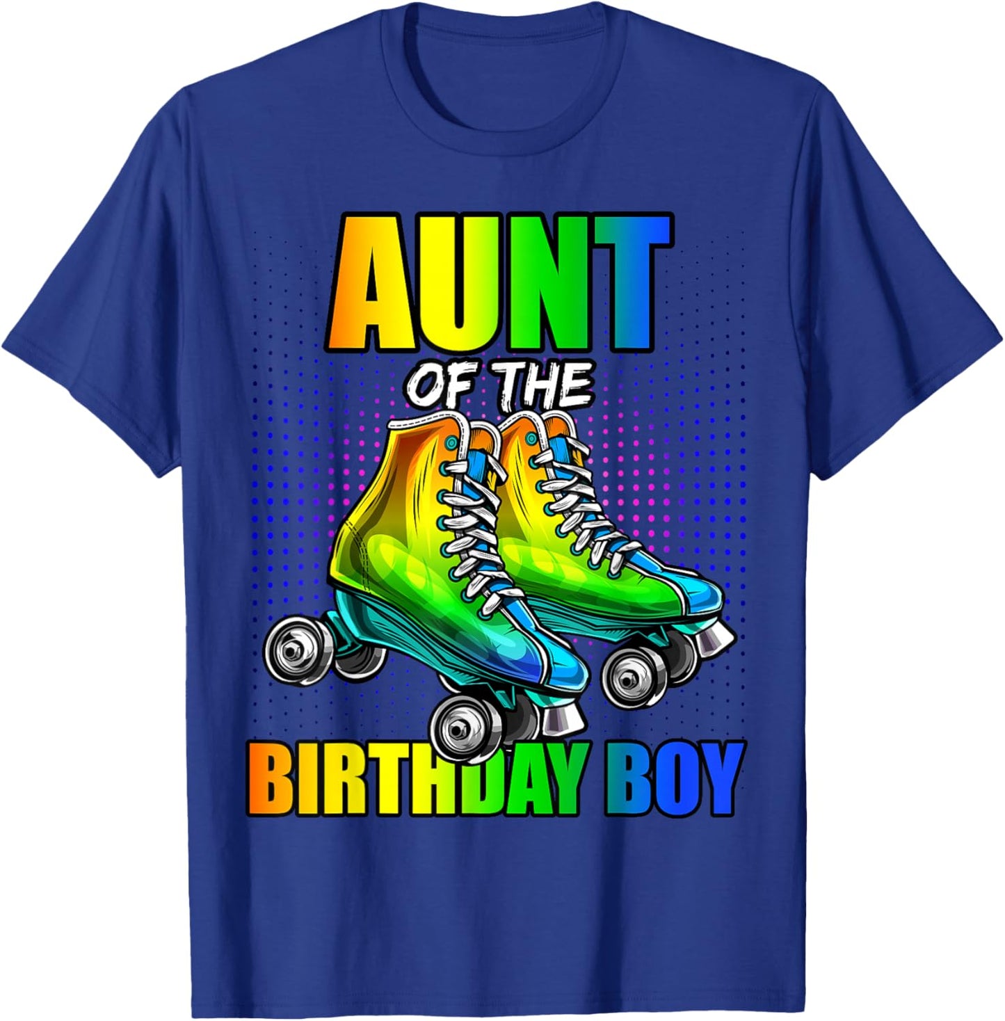 Aunt of Birthday Boy Roller Skating Birthday Matching Family T-Shirt - T-Shirt | Royal