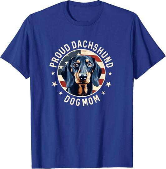 Proud Dachshund Mom American Flag, Dachshund Dog Mom T-Shirt - T-Shirt | Royal