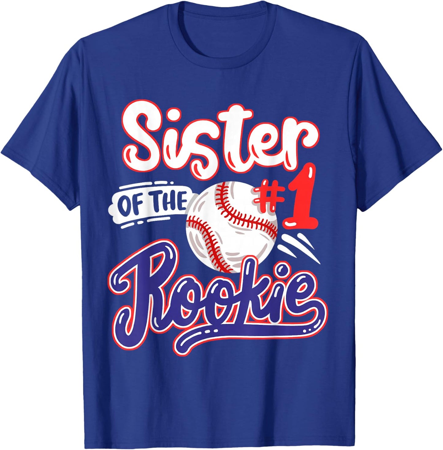 Sister of Rookie 1st Baseball Birthday Party Theme Matching T-Shirt - T-Shirt | Royal