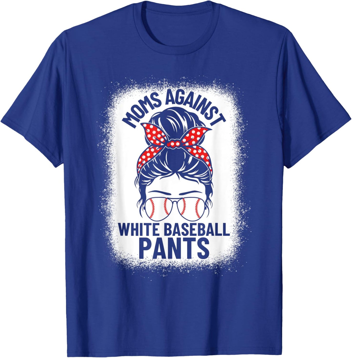 Moms Against White Baseball Pants Baseball Messy Bun Mom T-Shirt - T-Shirt | Royal
