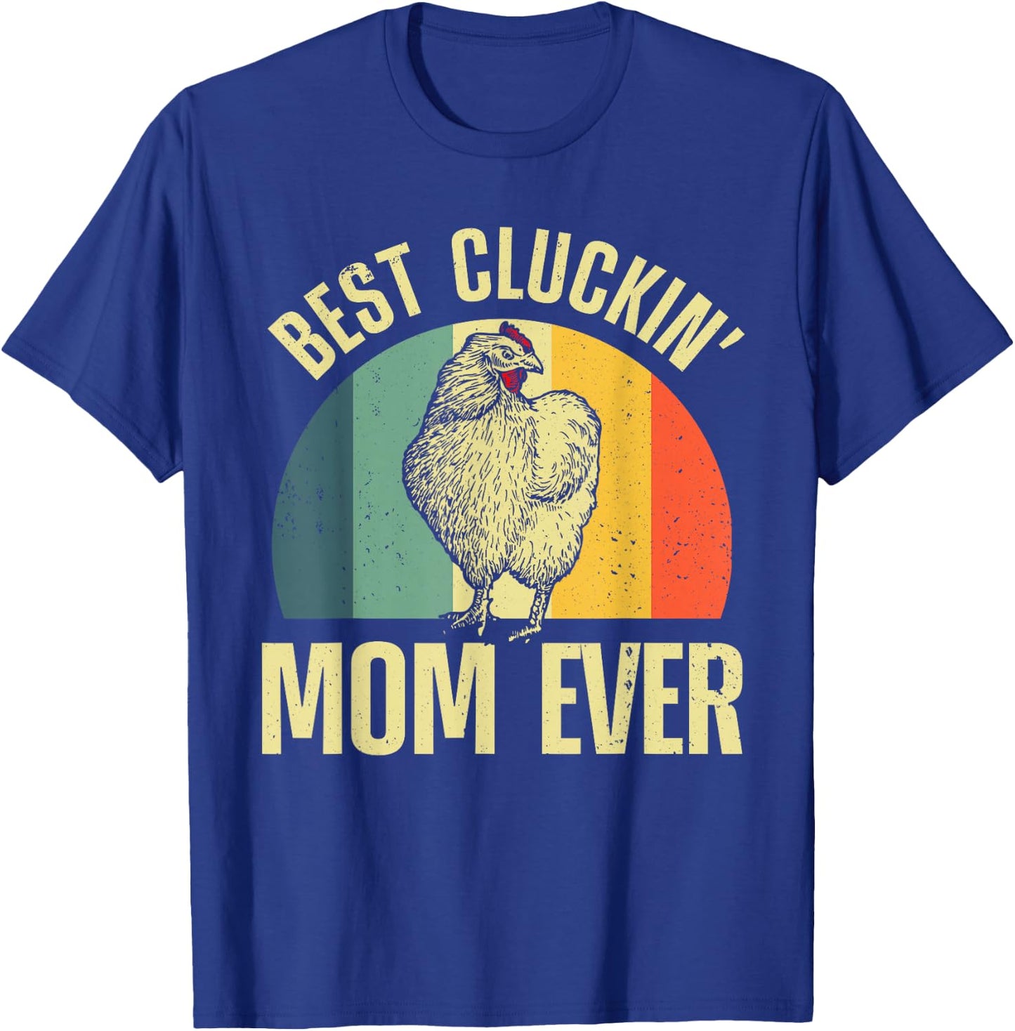 Best Chicken Mom Girls Cluckin Farm Chicken Lovers T-Shirt - T-Shirt | Royal