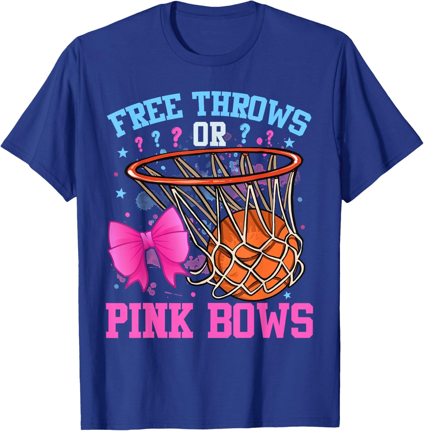 Free Throws or Pink Bows Pregnancy Basketball Pink or Blue T-Shirt - T-Shirt | Royal