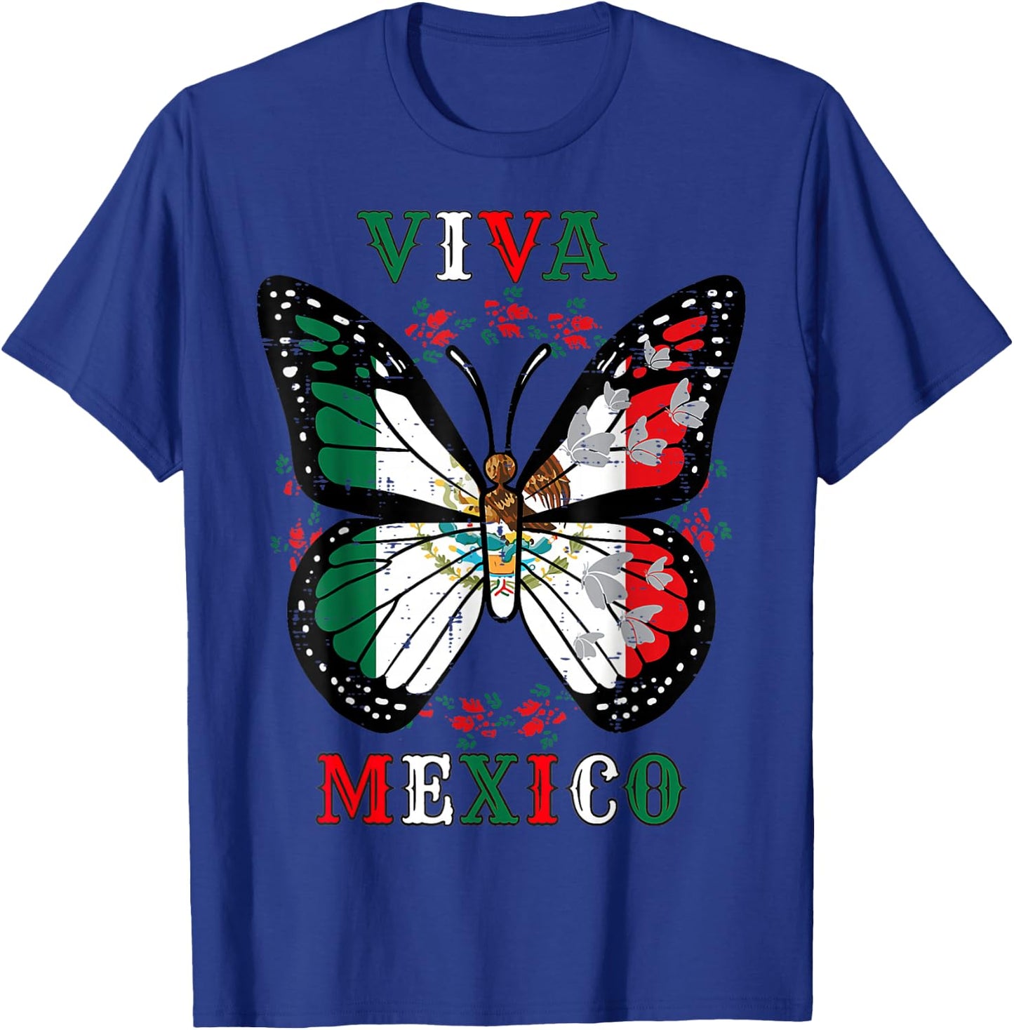 Viva Mexico Mexican Independence Day Butterfly Flag T-Shirt - T-Shirt | Royal