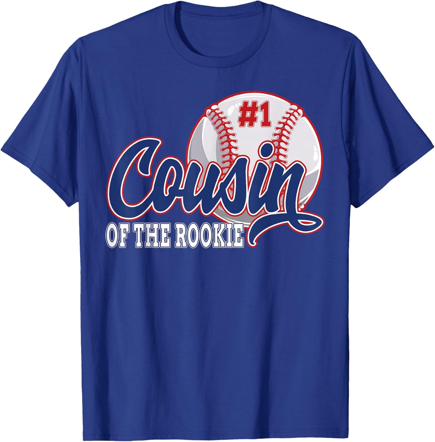 Cousin Of The Rookie Baseball 1st Birthday Baseball Theme T-Shirt - T-Shirt | Royal