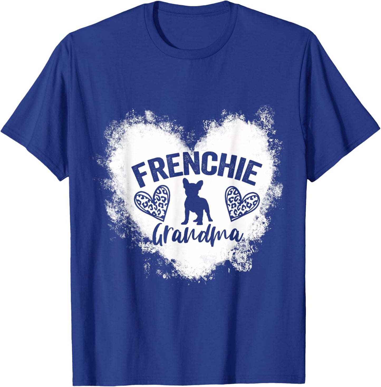 Frenchie Grandma Frenchie Nana French Bulldog Lover T-Shirt - T-Shirt | Royal