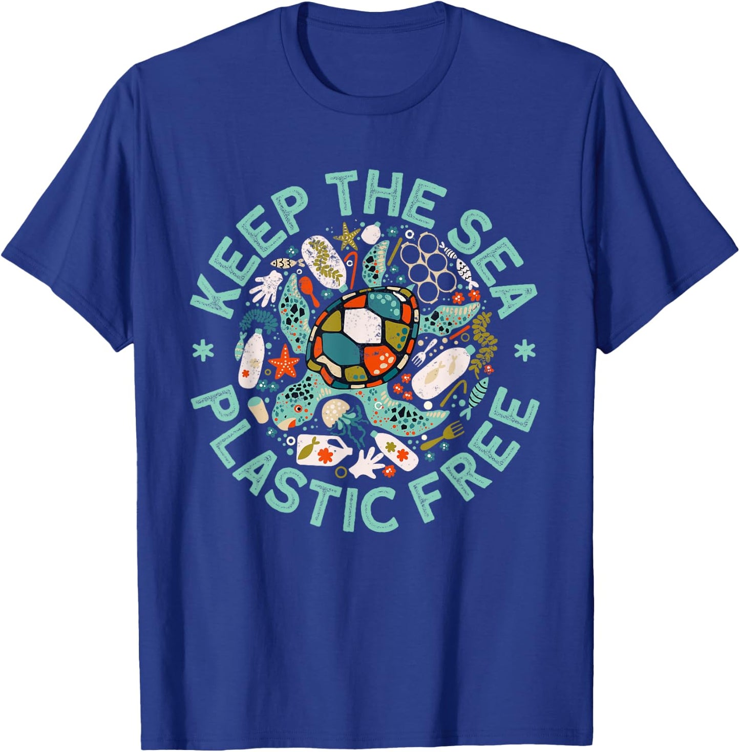 Keep The Sea Plastic Free Save Turtles Ocean Conservation T-Shirt - T-Shirt | Royal