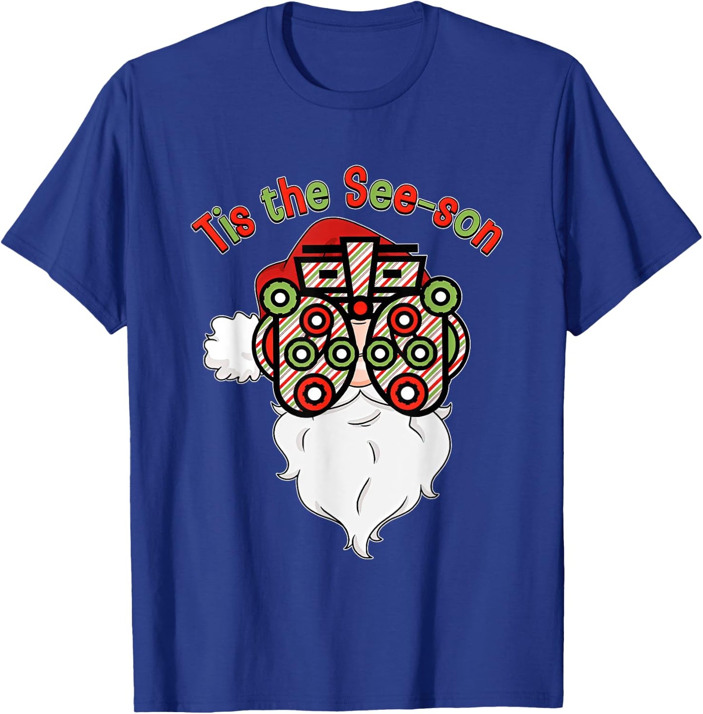 Santa Optometry Christmas Season Tis The Seeson Optometry T-Shirt - T-Shirt | Royal