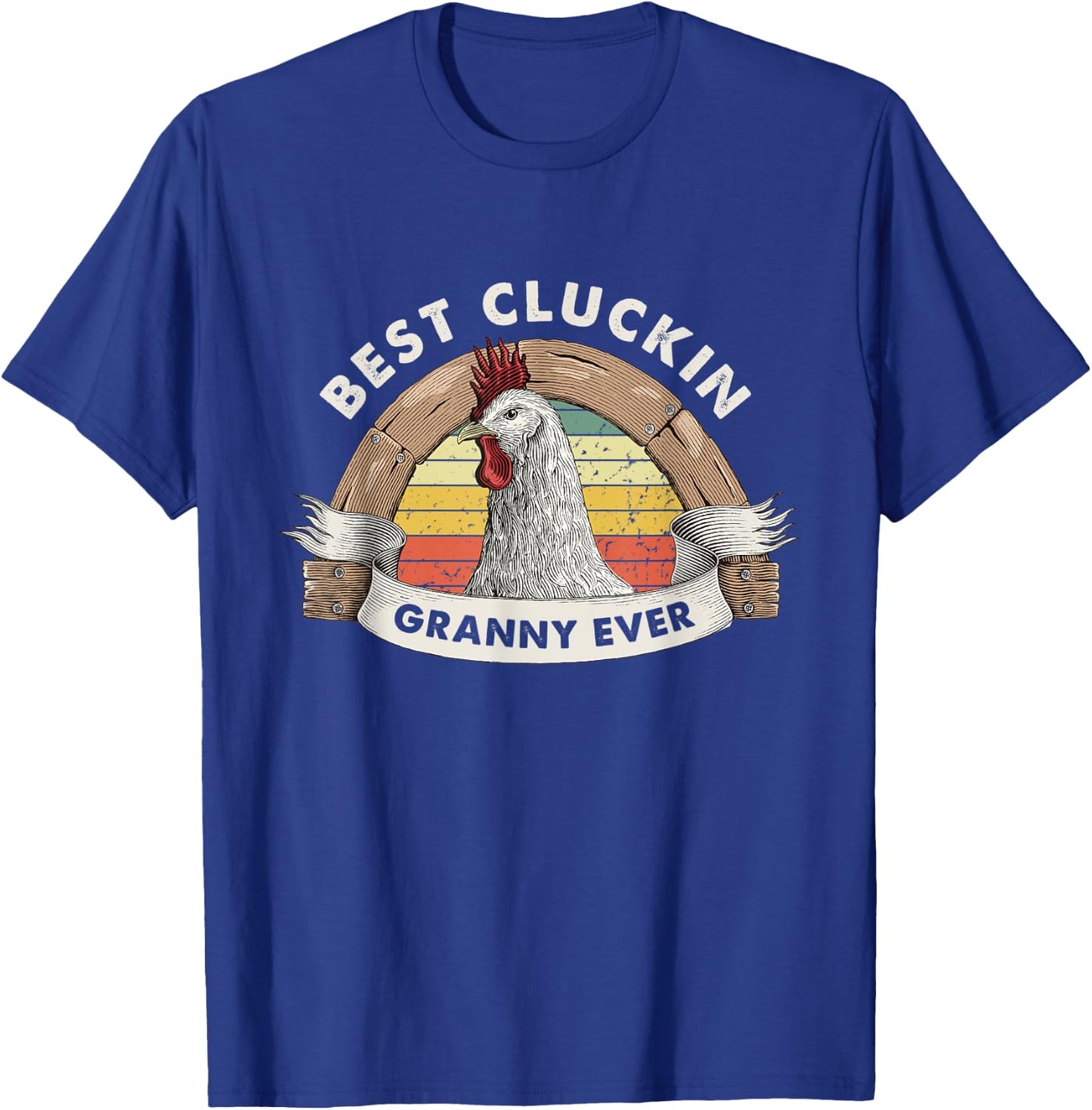 Best Cluckin Granny Chicken Grandma Poultry Farmer Vintage T-Shirt - T-Shirt | Royal