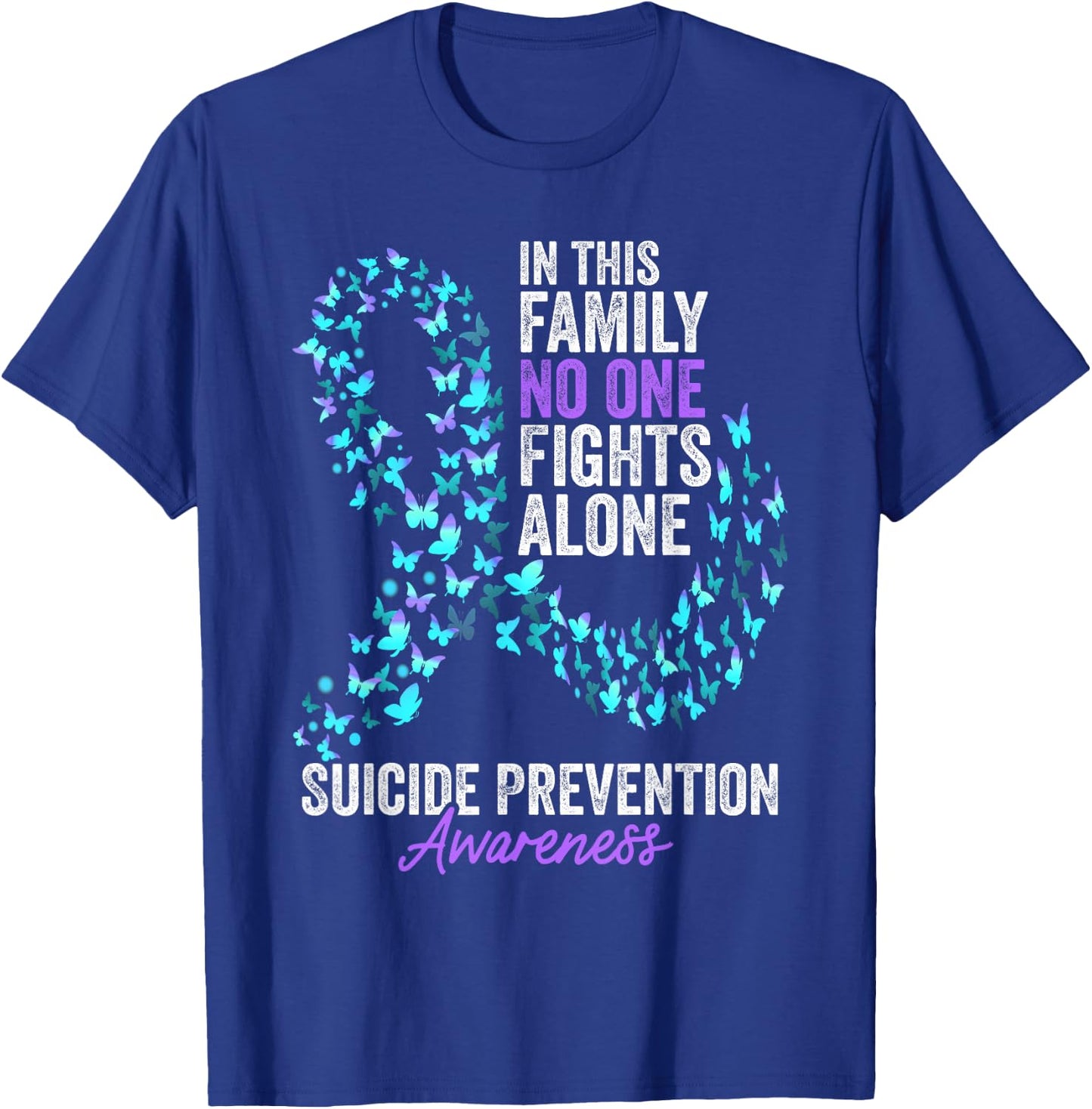 Suicide Prevention Awareness Month Butterflies Teal Ribbon T-Shirt - T-Shirt | Royal