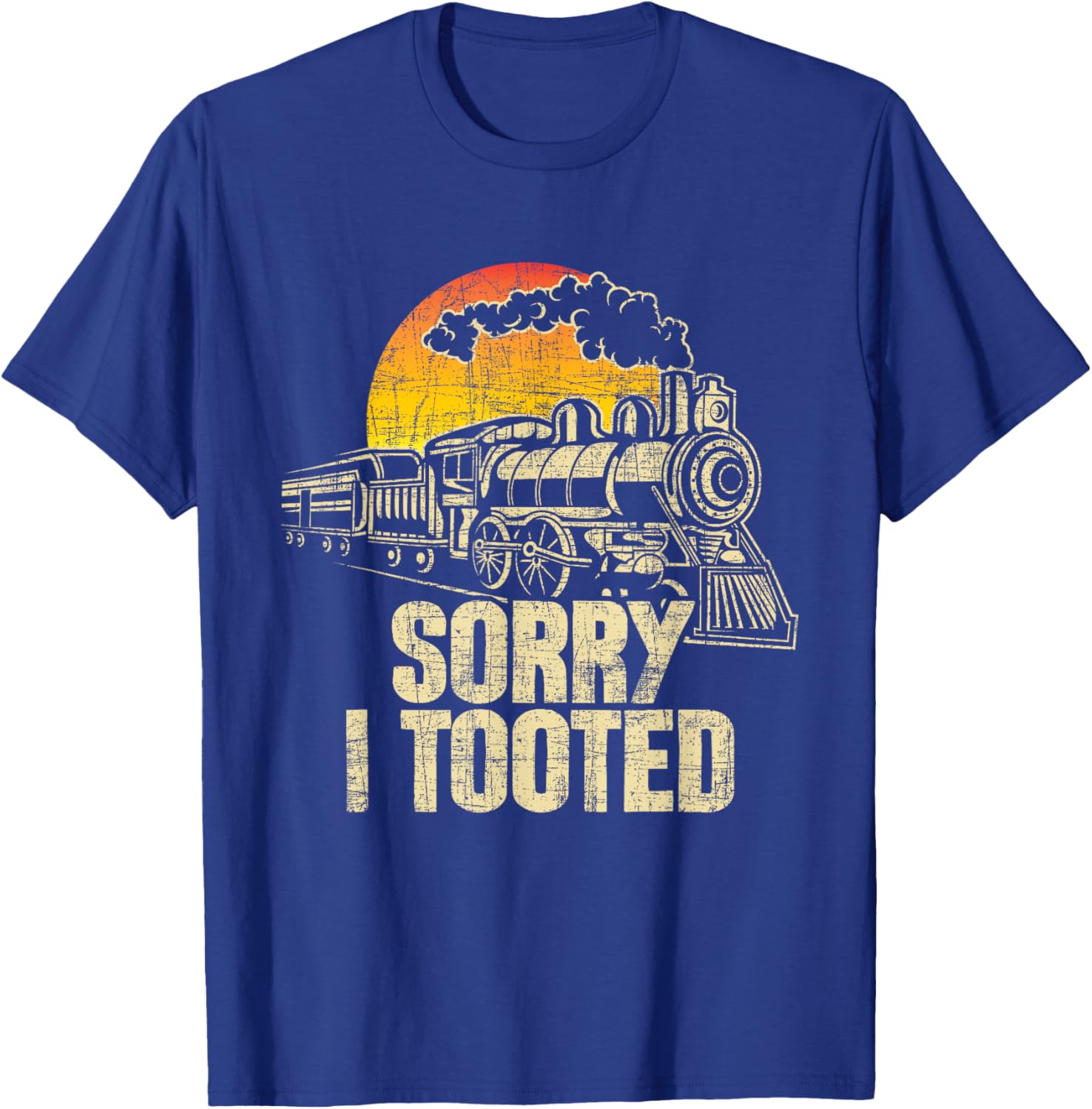 Sorry I Tooted - Railroad Locomotive Model Train Conductor T-Shirt - T-Shirt | Royal