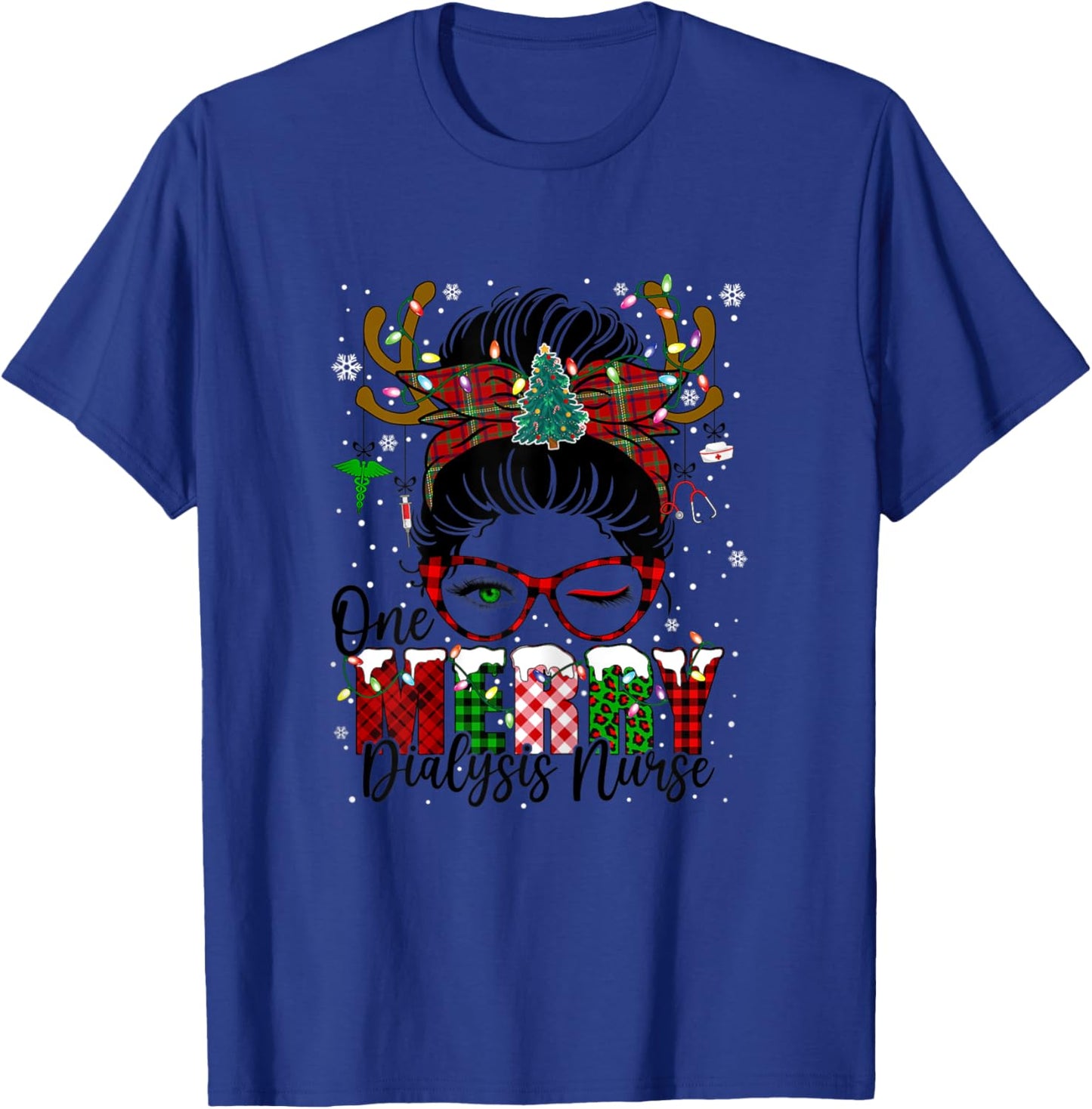 One Merry Dialysis Nurse Messy Bun Christmas Love Nurse Life T-Shirt - T-Shirt | Royal