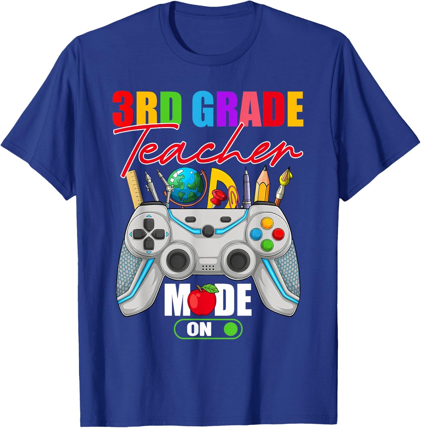 Funny 3rd Grade Teacher Mode On Controller 1st Day Of School T-Shirt - T-Shirt | Royal