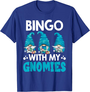 Bingo With My Gnomies Women Men Funny Bingo Gnome T-Shirt - T-Shirt | Royal