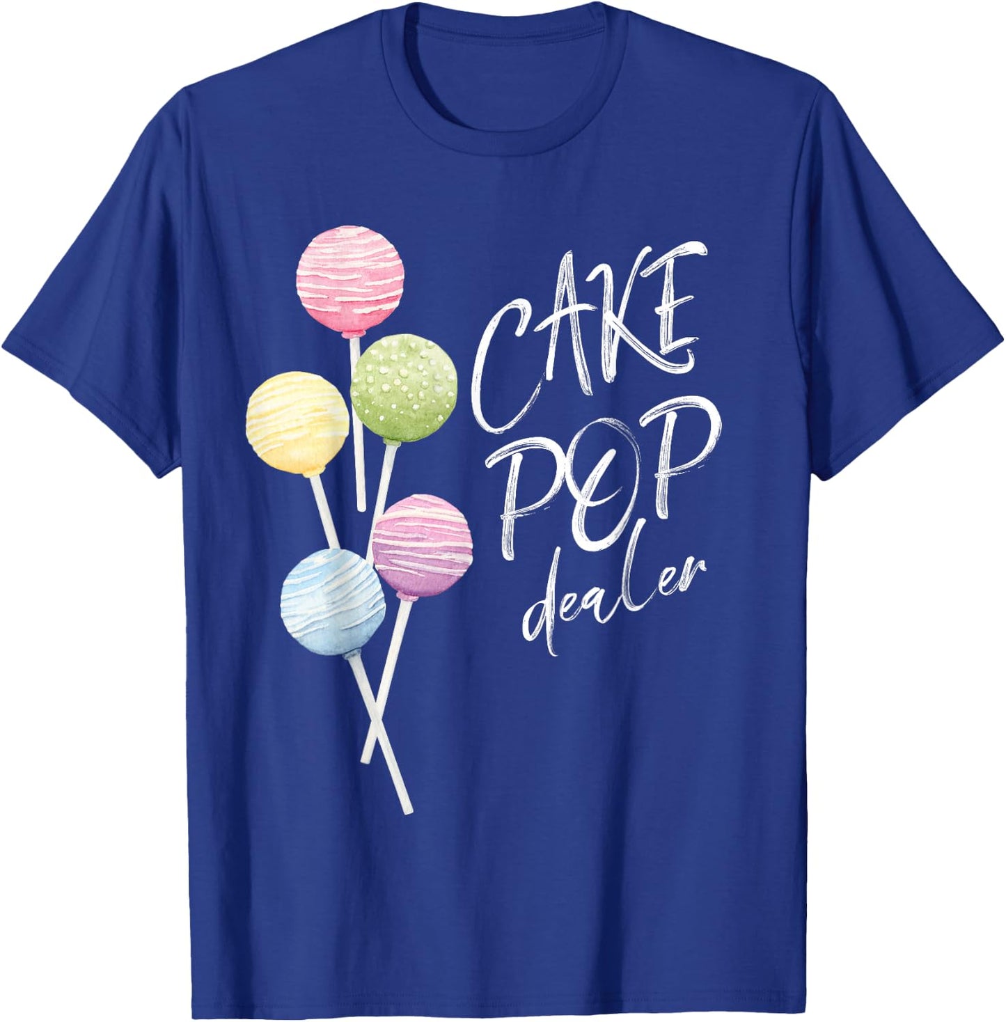 Cake Pop Dealer Baker Watercolor Cakepop Bakery Chotto Bakes T-Shirt - T-Shirt | Royal