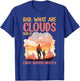 Dad, What Are Clouds Made Of, Linux Servers Mostly T-Shirt - T-Shirt | Royal