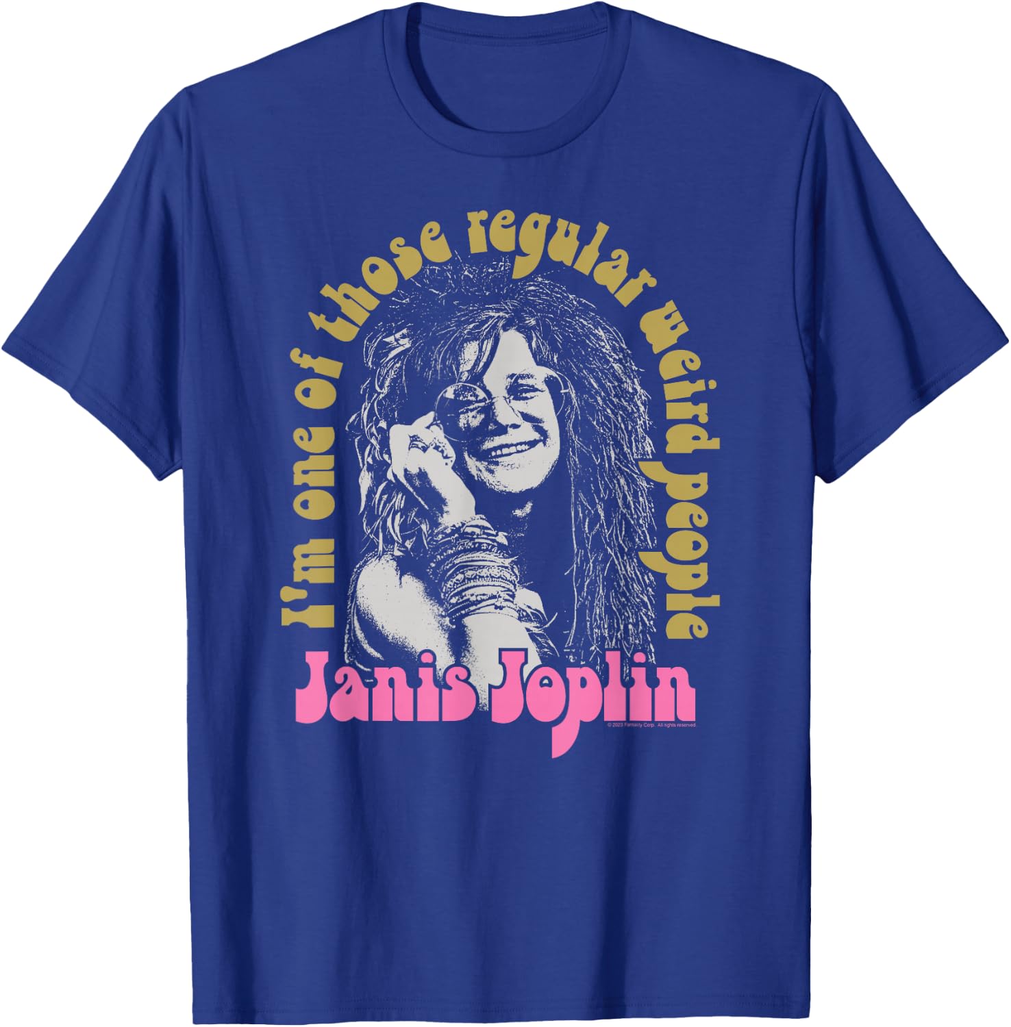 Janis Joplin - One Of Those Regular Weird People T-Shirt - T-Shirt | Royal
