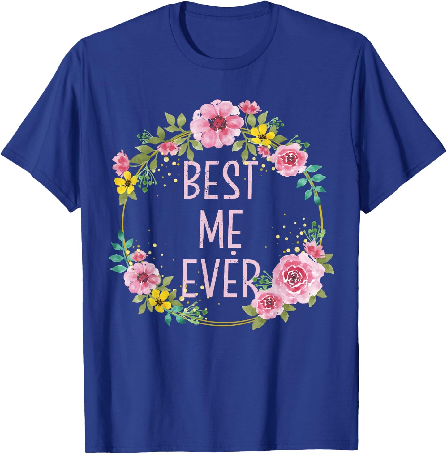 Women Floral Vietnamese Mom | Best Me Ever T-Shirt - T-Shirt | Royal
