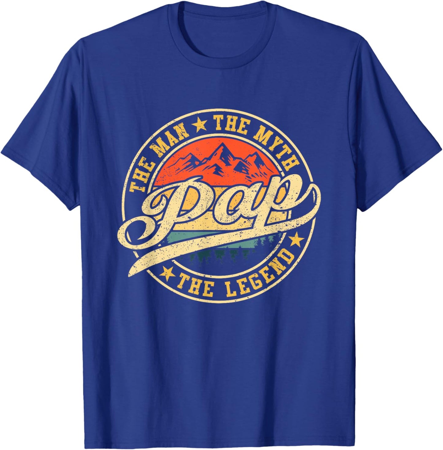Pap The Man The Myth The Legend Shirt Funny Father's Day T-Shirt - T-Shirt | Royal