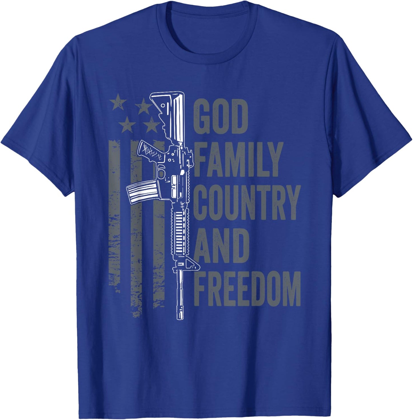 God Family Country Freedom - 2nd Amendment Pro Gun AR15 T-Shirt - T-Shirt | Royal