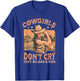 Cowgirls Don't Cry They Reload And Ride for a Cowgirl T-Shirt - T-Shirt | Royal