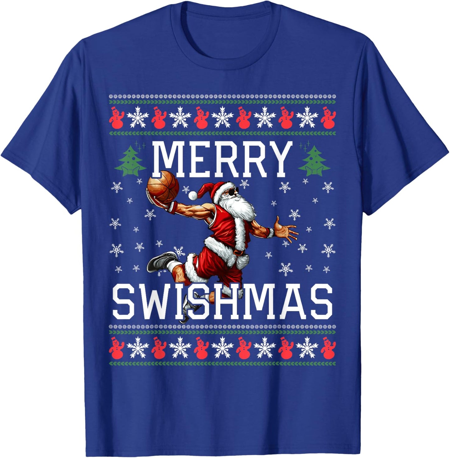 Merry Swishmas Ugly Funny Christmas Basketball Christmas T-Shirt - T-Shirt | Royal