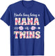 Busy Being Nana Of Twins Twin Nana T-Shirt - T-Shirt | Royal
