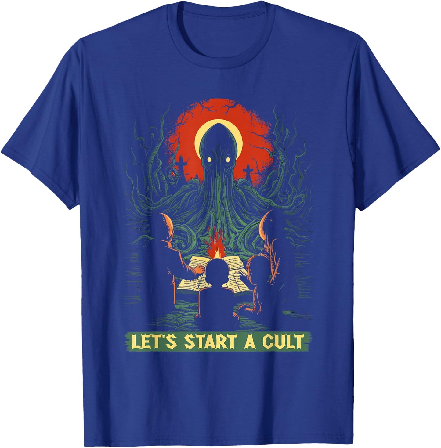 Lets Start A Cult, Vintage Cosmic Horror Cthulhu Cult T-Shirt - T-Shirt | Royal