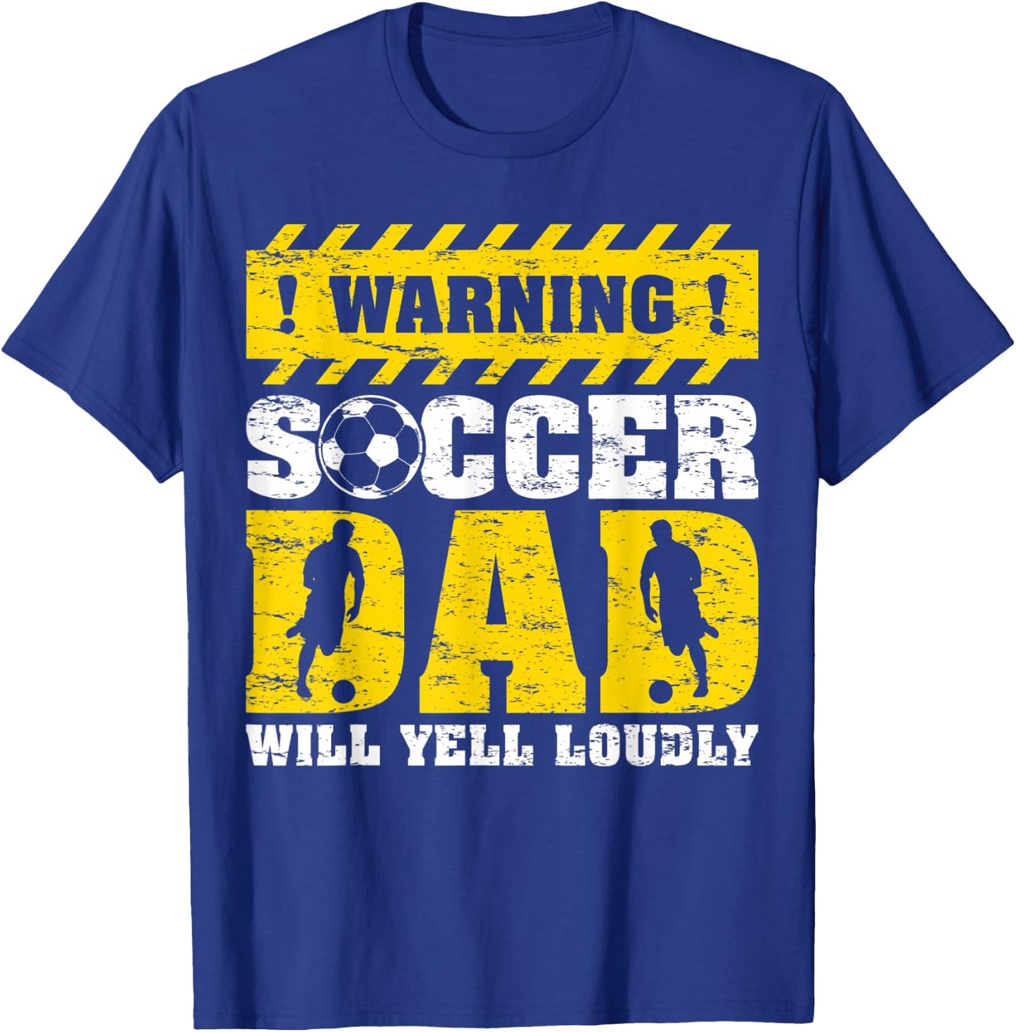 Vintage Warning Will Yell Loudly Soccer Dad Father's Day T-Shirt - T-Shirt | Royal