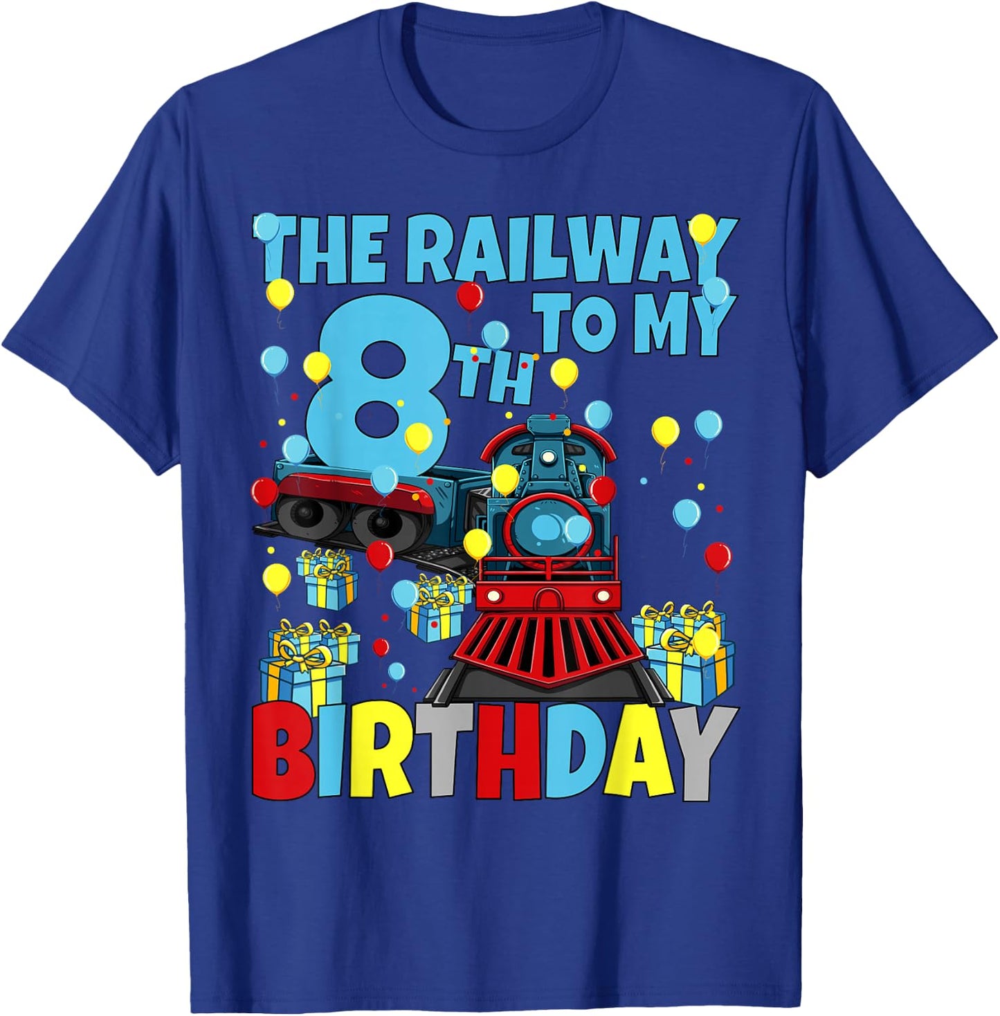 8th Train Birthday Party Railway to My Eighth Birthday Boys T-Shirt - T-Shirt | Royal