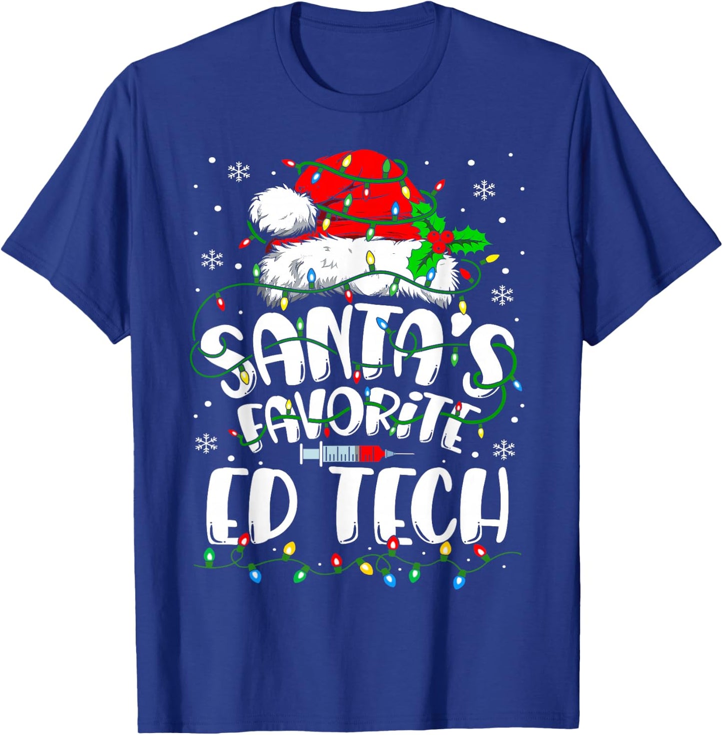 Santa Favorite ED TECH Funny Christmas Nursing T-Shirt - T-Shirt | Royal
