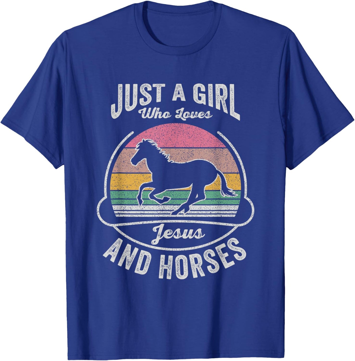 Jesus And Horse Retro Just A Girl Who Loves Jesus And Horses T-Shirt - T-Shirt | Royal
