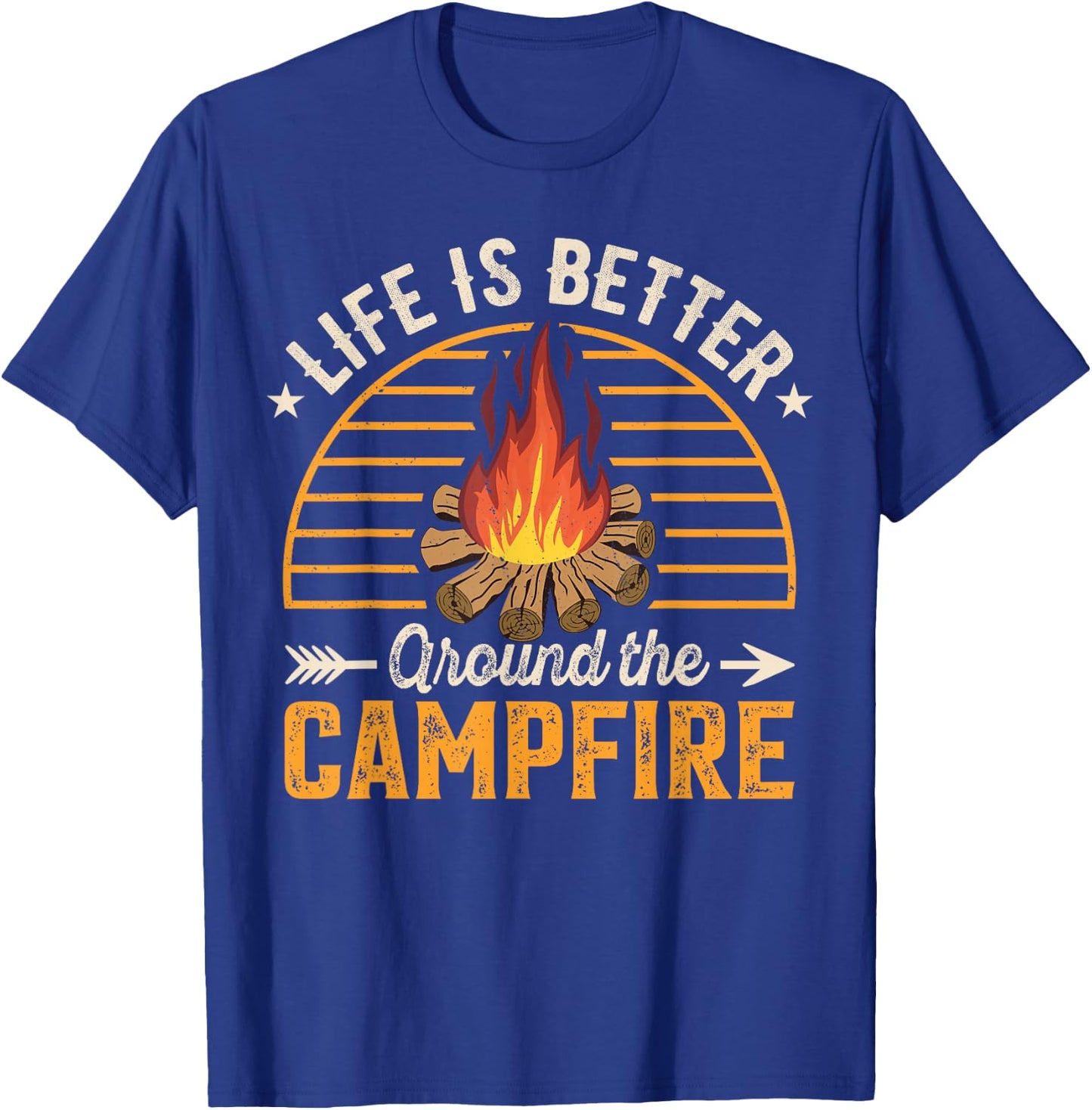 Life Is Better Around The Campfire T-Shirt - T-Shirt | Royal