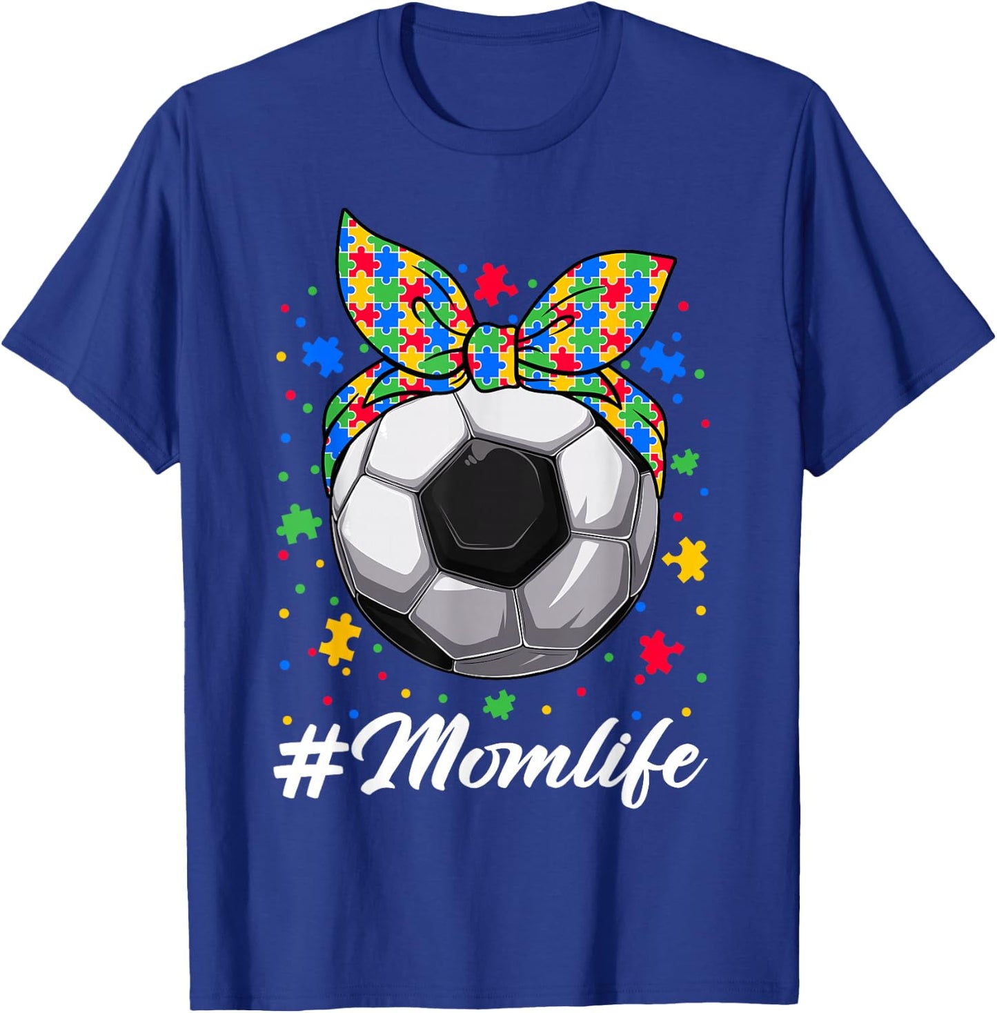 Messy Bun Soccer Ball Puzzle ASD Mom Life Autism Awareness T-Shirt - T-Shirt | Royal