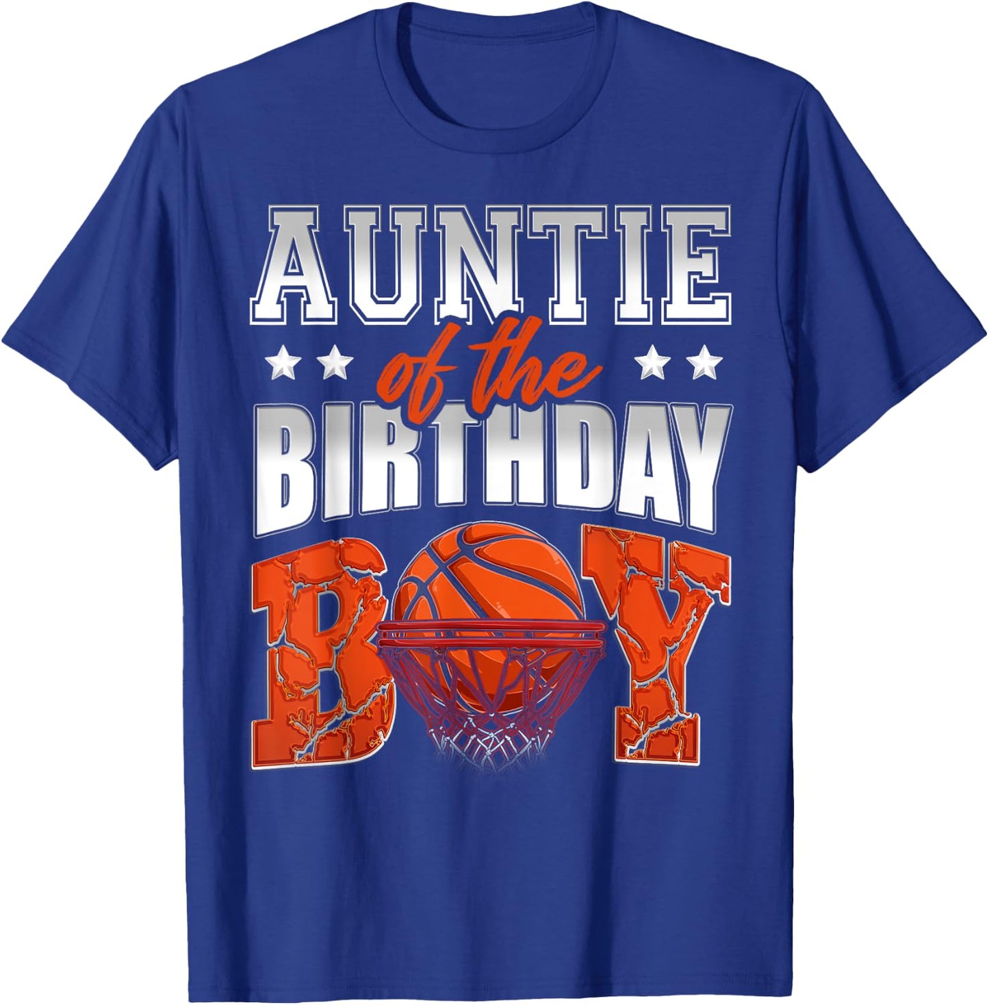 AUNTIE Of The Birthday Boy Basketball Family Baller Party T-Shirt - T-Shirt | Royal