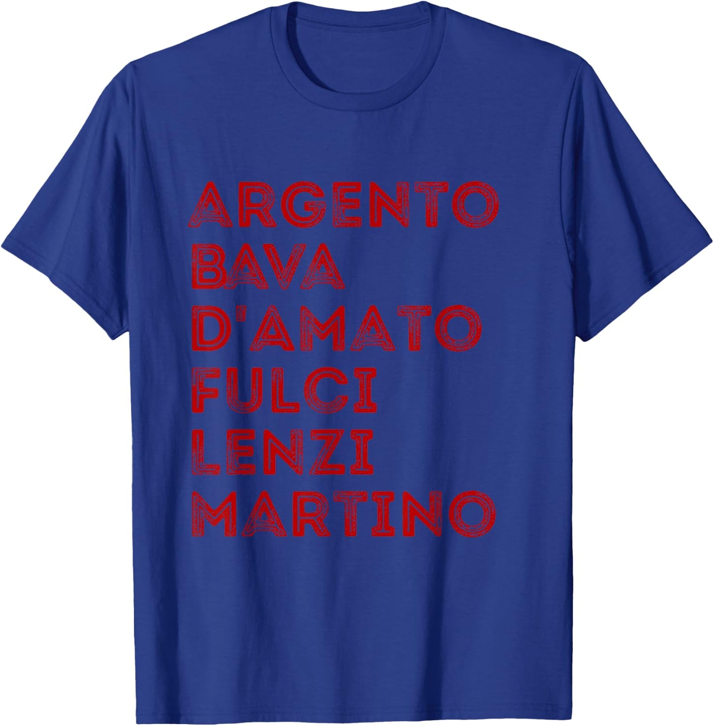 Italian Horror and Giallo Movie Directors Maestros Masters T-Shirt - T-Shirt | Royal