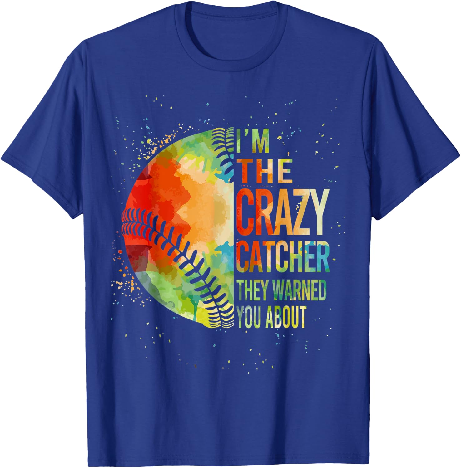 Softball-Shirt Crazy Catcher Funny Youth Teen Girl Women T-Shirt - T-Shirt | Royal